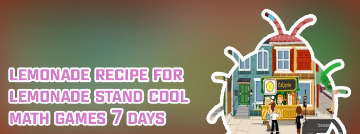 Cool math games lemonade stand